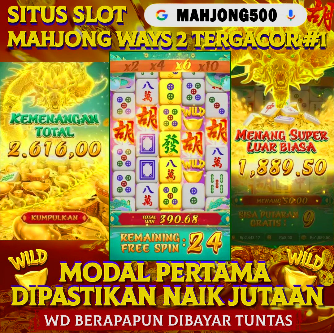 Mahjong500 🧐 DAFTAR DISINI UNTUK PENDAFTARAN DI SITUS PALING  KEREN SAAT INI